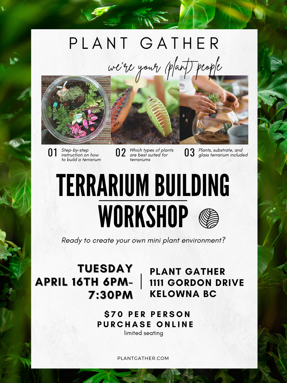 Terrarium Building Workshop - April 16th @ 6PM
