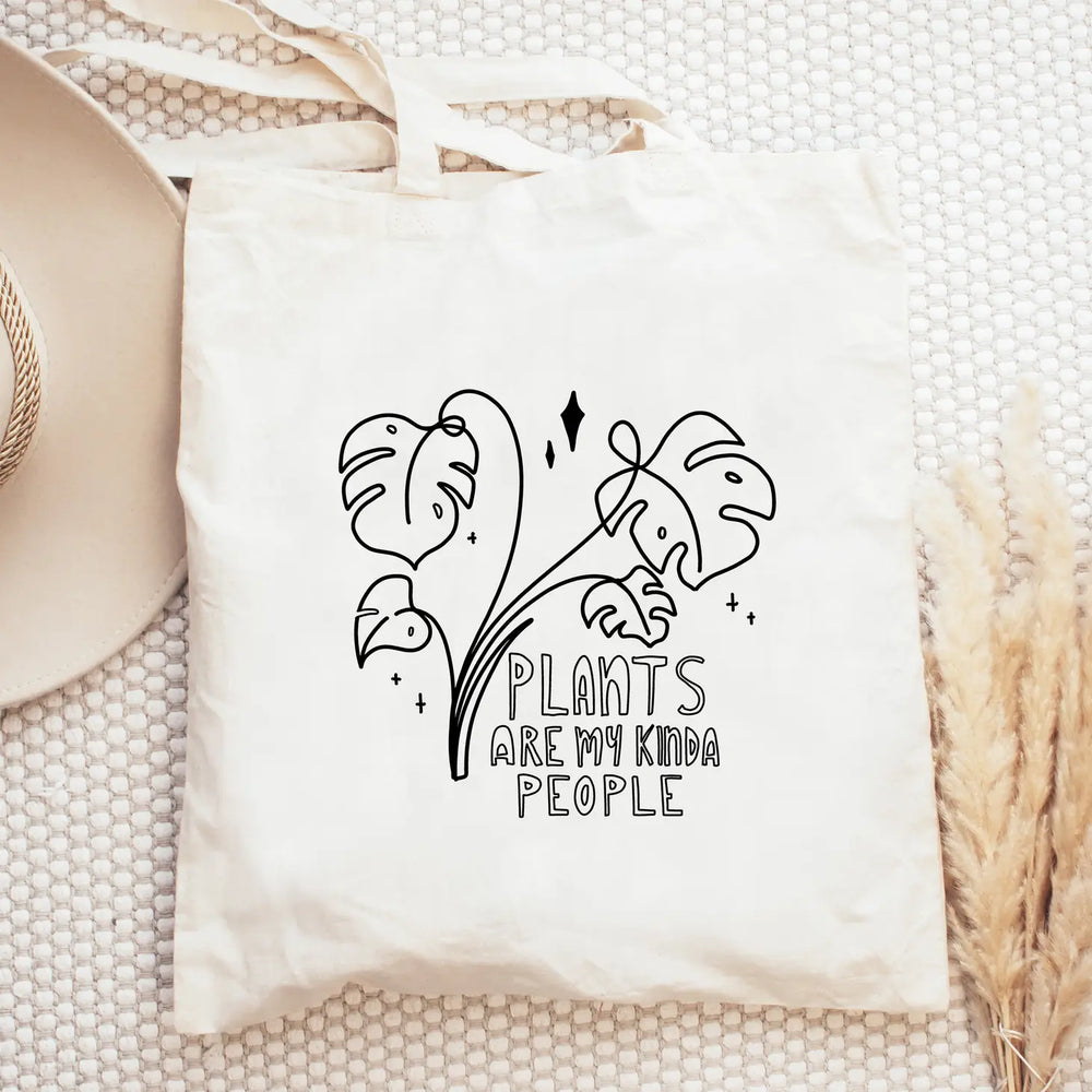 Plants are my Kinda People Tote Bag | Cotton Market Bag